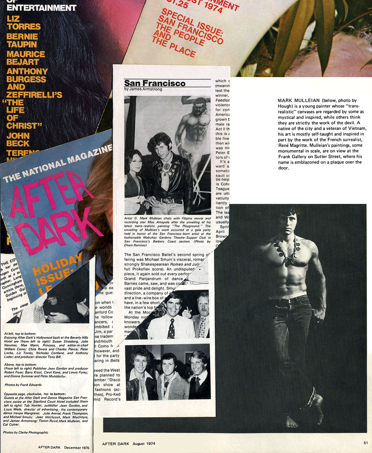 After Dark (a national magazine) did a special issue on San Francisco and it's pace setters that included artist G. Mark Mulleian in 1974